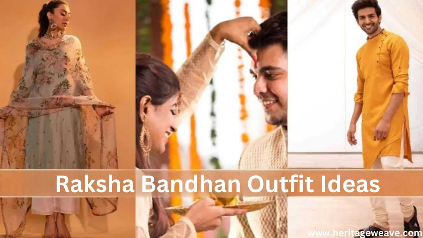 Raksha Bandhan Outfit Ideas – Heritage Weaves